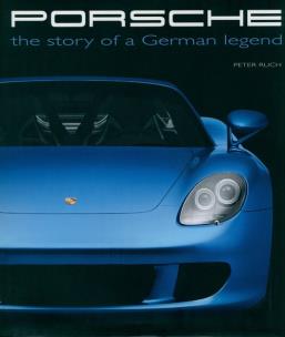 Okładka książki Porsche: Story Of A German Legend