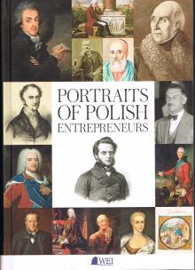 Okładka książki Portraits of Polish Entrepreneurs: From the Middle Ages to 1939