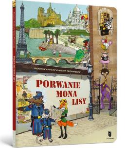 Porwanie Mona Lisy. Autor: Maayken Koolen, Theunissen Nickie. Multiszop.pl Okładka książki Porwanie Mona Lisy