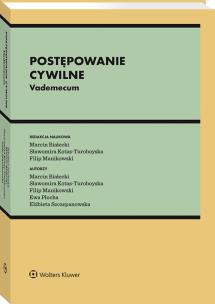 Postępowanie cywilne. Vademecum. Autor: Białecki Marcin, Szczepanowska Elżbieta, Kotas-Turoboyska Sławomira, Manikowski Filip, Ewa Płocha. Multiszop.pl Okładka książki Postępowanie cywilne. Vademecum