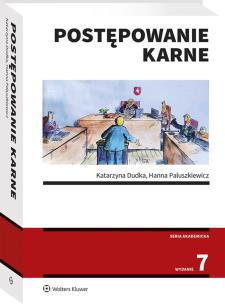 Postępowanie karne. Autor: Dudka Katarzyna, Paluszkiewicz Hanna. Multiszop.pl Okładka książki Postępowanie karne