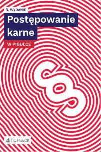 Postępowanie karne w pigułce. Autor: Opracowanie zbiorowe. Multiszop.pl Okładka książki Postępowanie karne w pigułce