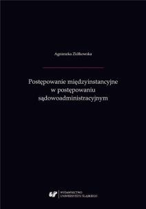 Postępowanie międzyinstancyjne w postępowaniu.... Autor: Agnieszka Ziółkowska. Multiszop.pl Okładka książki Postępowanie międzyinstancyjne w postępowaniu...