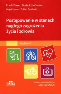 Okładka książki Postępowanie w stanach nagłego zagrożenia życia i zdrowia