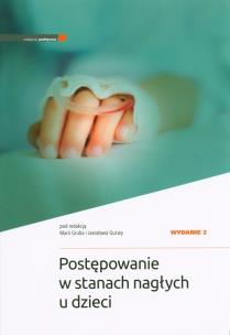 Okładka książki Postępowanie w stanach nagłych u dzieci w.2
