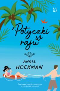 Okładka książki Potyczki w raju