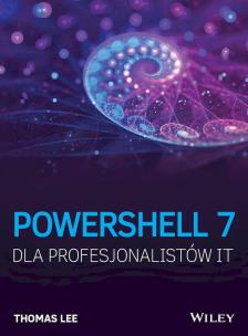 Okładka książki PowerShell 7 dla Profesjonalistów IT
