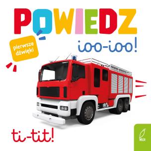 Okładka książki Powiedz ioo-ioo!
