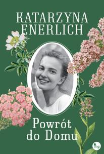 Okładka książki Powrót do Domu