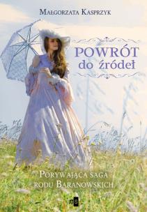 Powrót do źródeł - uszkodzone. Autor: Kasprzyk Małgorzata. Multiszop.pl Okładka książki Powrót do źródeł - uszkodzone