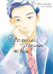 Okładka książki Pożegnanie Pierwszej Miłości. Tom 8