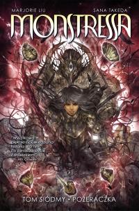 Pożeraczka. Monsteressa. Tom 7. Autor: Liu Marjorie, Takeda Sana. Multiszop.pl Okładka książki Pożeraczka. Monsteressa. Tom 7
