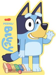 Okładka książki Poznaj Bluey. Bluey. Książeczki kartonowe