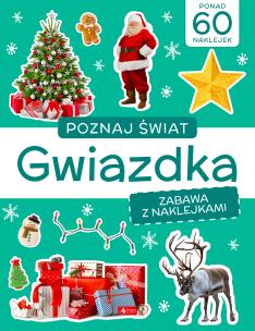 Poznaj świat. Gwiazdka. Autor: Opracowanie zbiorowe. Multiszop.pl Okładka książki Poznaj świat. Gwiazdka
