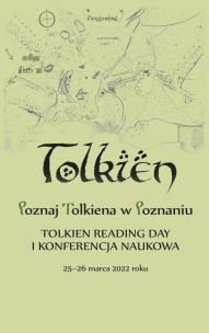 Okładka książki Poznaj Tolkiena w Poznaniu. Tolkien Reading Day...