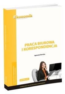 Praca biurowa i korespondencja podr. w.2022. Autor: Agnieszka Burcicka. Multiszop.pl Okładka książki Praca biurowa i korespondencja podr. w.2022