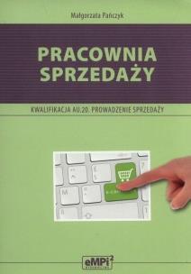 Pracownia sprzedaży. Kwal. HAN.01. w.2022. Autor: Małgorzata Pańczyk. Multiszop.pl Okładka książki Pracownia sprzedaży. Kwal. HAN.01. w.2022