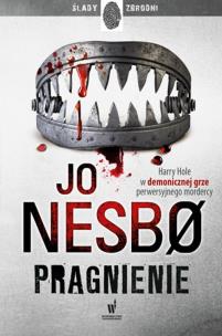 Pragnienie wyd. 2023. Autor: Nesbo Jo. Multiszop.pl Okładka książki Pragnienie wyd. 2023