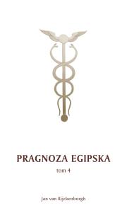 Okładka książki Pragnoza egipska Tom 4