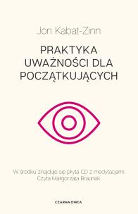Okładka książki Praktyka uważności dla początkujących