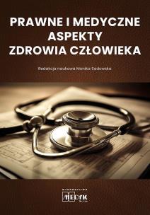 Okładka książki Prawne i medyczne aspekty zdrowia człowieka