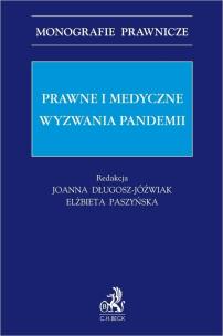 Okładka książki Prawne i medyczne wyzwania pandemii