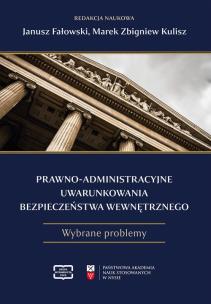 Prawno-administracyjne uwarunkowania.... Autor: red. Marek Zbigniew Kulisz, Janusz Fałowski. Multiszop.pl Okładka książki Prawno-administracyjne uwarunkowania...