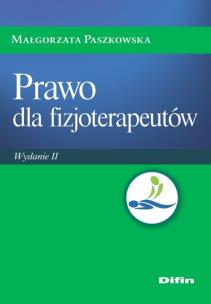 Okładka książki Prawo dla fizjoterapeutów w.2