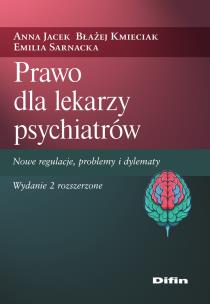 Okładka książki Prawo dla lekarzy psychiatrów