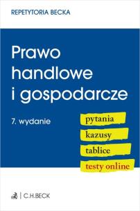 Prawo handlowe i gospodarcze. Pytania. Kazusy. Tablice. Testy online. Autor:   Praca zbiorowa. Multiszop.pl Okładka książki Prawo handlowe i gospodarcze. Pytania. Kazusy. Tablice. Testy online