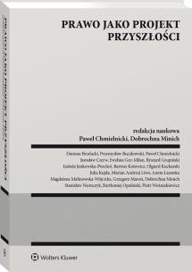 Okładka książki Prawo jako projekt przyszłości