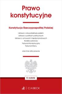 Okładka książki Prawo konstytucyjne oraz ustawy towarzyszące wyd. 8