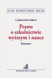 Okładka książki Prawo o szkolnictwie wyższym i nauce. Komentarz