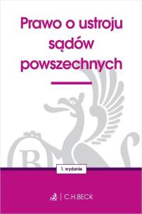 Okładka książki Prawo o ustroju sądów powszechnych