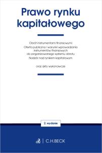 Prawo rynku kapitałowego oraz akty wykonawcze wyd. 2. Autor: Opracowanie zbiorowe. Multiszop.pl Okładka książki Prawo rynku kapitałowego oraz akty wykonawcze wyd. 2