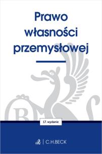 Okładka książki Prawo własności przemysłowej wyd. 17