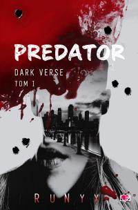 Predator. Dark Verse. Tom 1. Autor: RuNyx. Multiszop.pl Okładka książki Predator. Dark Verse. Tom 1
