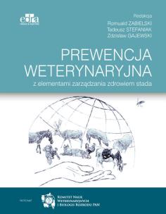 Okładka książki Prewencja weterynaryjna z elementami zarządzania zdrowiem stada