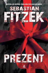 Prezent. Autor: Fitzek Sebastian. Multiszop.pl Okładka książki Prezent