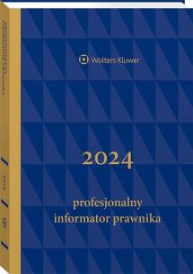 Okładka książki Profesjonalny Informator Prawnika 2024 gratowy B5