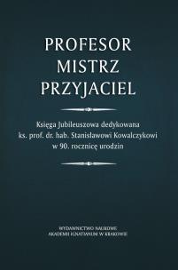 Profesor - Mistrz - Przyjaciel. Autor: Balawajder Edward red. nauk., Jarosław Charchuła, Jabłoński Arkadiusz. Multiszop.pl Okładka książki Profesor - Mistrz - Przyjaciel