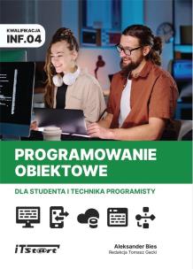 Okładka książki Programowanie obiektowe dla studenta i technika...