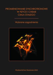 Opakowanie Promieniowanie synchrotronowe w fizyce i chemii ciała stałego: wybrane zagadnienia.