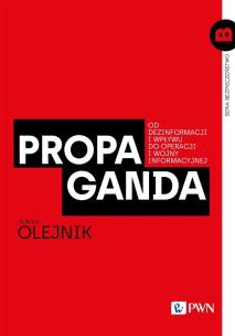 Propaganda. Autor: Łukasz Olejnik. Multiszop.pl Okładka książki Propaganda