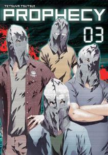 Prophecy. Tom 3. Autor: Tsutsui Tetsuya. Multiszop.pl Okładka książki Prophecy. Tom 3
