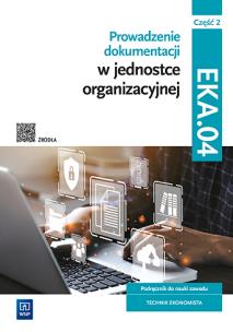 Prowadzenie dokumentacji w jednostce... cz.2. Autor: Ablewicz Joanna, Dębski Damian, Paweł Dębski. Multiszop.pl Okładka książki Prowadzenie dokumentacji w jednostce... cz.2