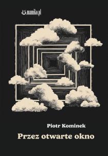 Okładka książki Prze otwarte okno