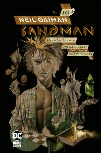 Okładka książki Przebudzenie. Sandman. Tom 10