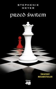 Przed świtem. Autor: Stephenie Meyer. Multiszop.pl Okładka książki Przed świtem