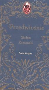 Przedwiośnie. Autor: Żeromski Stefan. Multiszop.pl Okładka książki Przedwiośnie